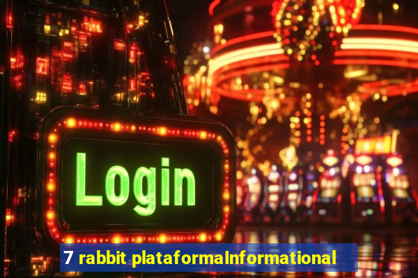 7 rabbit plataformaInformational